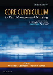 Core Curriculum for Pain Management Nursing - E-Book