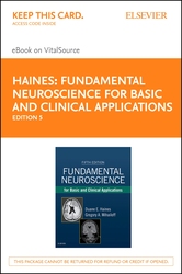 Fundamental Neuroscience for Basic and Clinical Applications E-Book