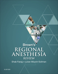 Brown's Regional Anesthesia Review E-Book