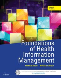 Foundations of Health Information Management - E-Book