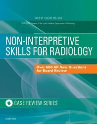 Non-Interpretive Skills for Radiology: Case Review E-Book