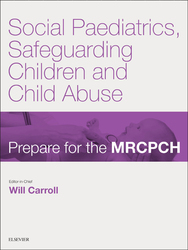 Social Paediatrics, Safeguarding Children & Child Abuse