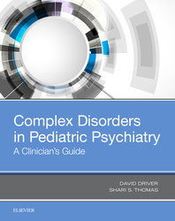 Complex Disorders in Pediatric Psychiatry