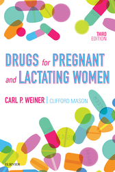 Drugs for Pregnant and Lactating Women E-Book