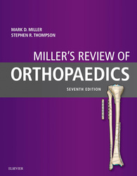 Miller's Review of Orthopaedics E-Book