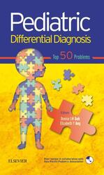 Pediatric Differential Diagnosis - Top 50 Problems (1st Southeast Asia edition)