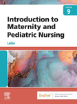 Introduction to Maternity and Pediatric Nursing - E-Book