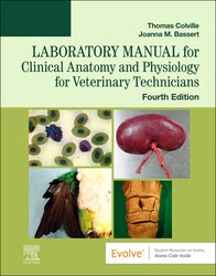 Laboratory Manual for Clinical Anatomy and Physiology for Veterinary Technicians - E-Book