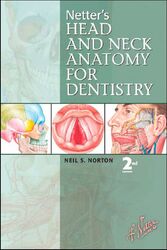 Netter's Head and Neck Anatomy for Dentistry