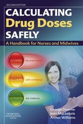 Calculating Drug Doses Safely