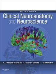 Clinical Neuroanatomy and Neuroscience, 6E