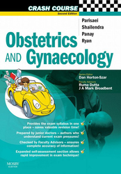 Crash Course: Obstetrics and Gynaecology, 2E