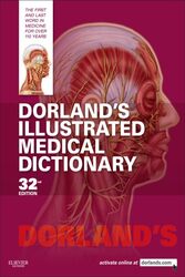 Dorland's Illustrated Medical Dictionary, 32E