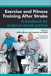 Exercise and Fitness Training After Stroke