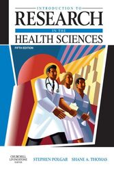 Introduction to Research in the Health Sciences