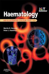 Haematology: An Illustrated Colour Text, 4E