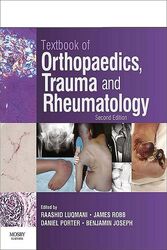 Textbook of Orthopaedics, Trauma and Rheumatology, 2E