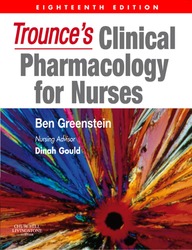 Trounce's Clinical Pharmacology for Nurses