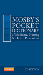 Mosby's Pocket Dictionary of Medicine, Nursing & Health Professions