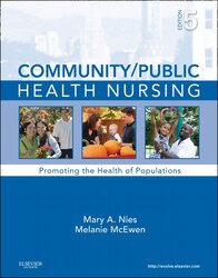 Community/Public Health Nursing: Promoting The Health of Populations