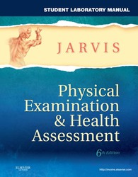 Student Laboratory Manual for Physical Examination & Health Assessment