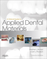 A Clinical Guide to Applied Dental Materials