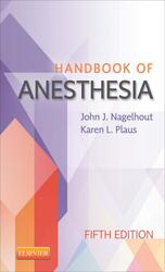 Handbook Of Anesthesia - Elsevier ELibrary