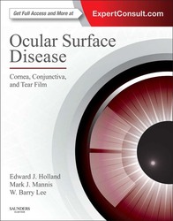 Ocular Surface Disease: Cornea, Conjunctiva and Tear Film