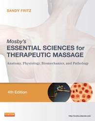 Mosby's Essential Sciences for Therapeutic Massage