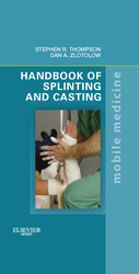 Handbook of Splinting and Casting