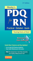 Mosby's PDQ for RN: Practical, Detailed, Quick