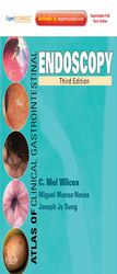 Atlas Of Clinical Gastrointestinal Endoscopy - Elsevier ELibrary