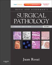 Rosai and Ackerman's Surgical Pathology - Volume 1