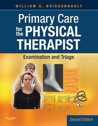 Primary Care for the PHYSICAL THERAPIST: Examination and Triage