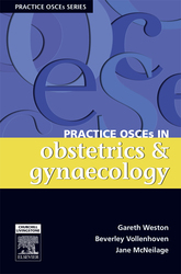 Practice OSCEs in obstetrics and gynaecology