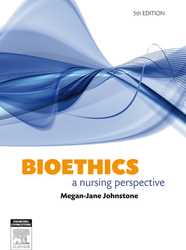 Bioethics : a nursing perspective