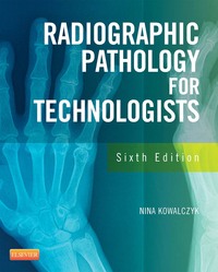 Radiographic Pathology for Technologists, 6ed