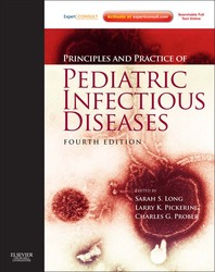 Principles and Practice of Pediatric Infectious Diseases  4ed