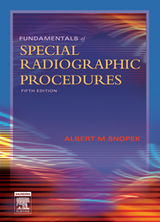 Fundamentals of Special Radiographic Procedures - E-Book  5ed