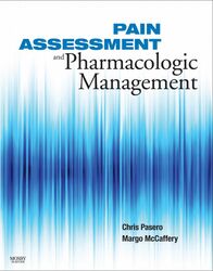 PAIN ASSESSMENT AND PHARMACOLOGIC MANAGEMENT