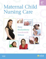 MATERNAL CHILD NURSING CARE, FOURTH EDITION