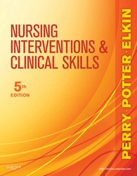 NURSING INTERVENTIONS AND CLINICAL SKILLS