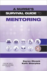 A Nurse’s Survival Guide to Mentoring