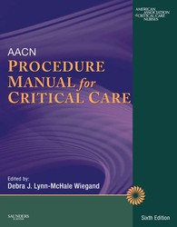 AACN PROCEDURE MANUAL FOR CRITICAL CARE