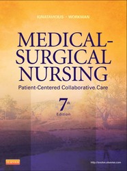 Medical-Surgical Nursing: Patient-Centered Collaborative Care