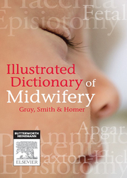 Illustrated Dictionary of Midwifery - Australian/New Zealand Version