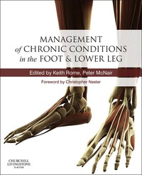 Management of Chronic Musculoskeletal Conditions in the Foot and Lower Leg