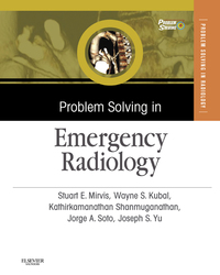 Problem Solving in Emergency Radiology