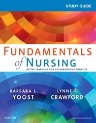 Study Guide for Fundamentals of Nursing