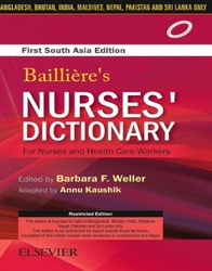 Bailliere's Nurses Dictionary for Nurses and Health Care Workers, 1st South Asia Edition